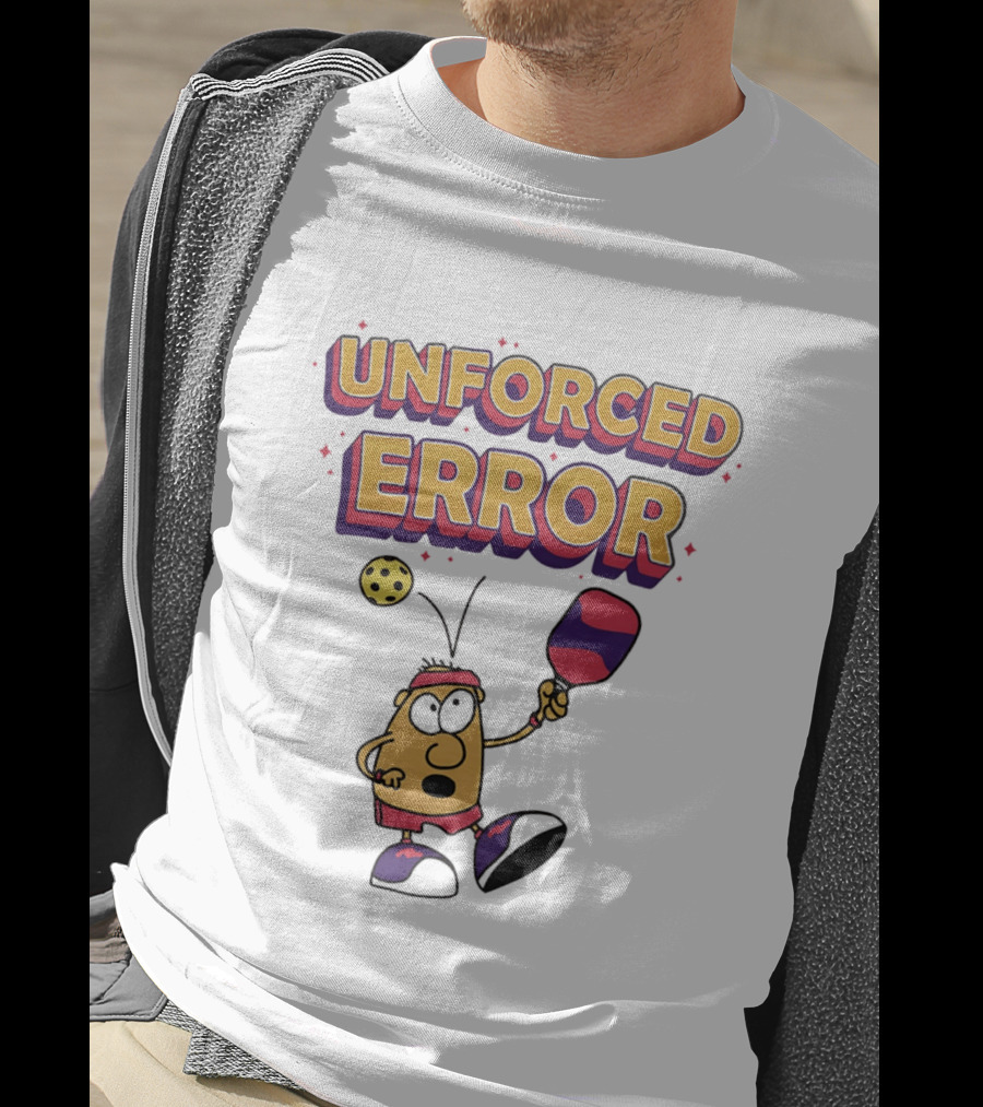 Unforced Error Pickleball Cartoon Paddle Player T-Shirt