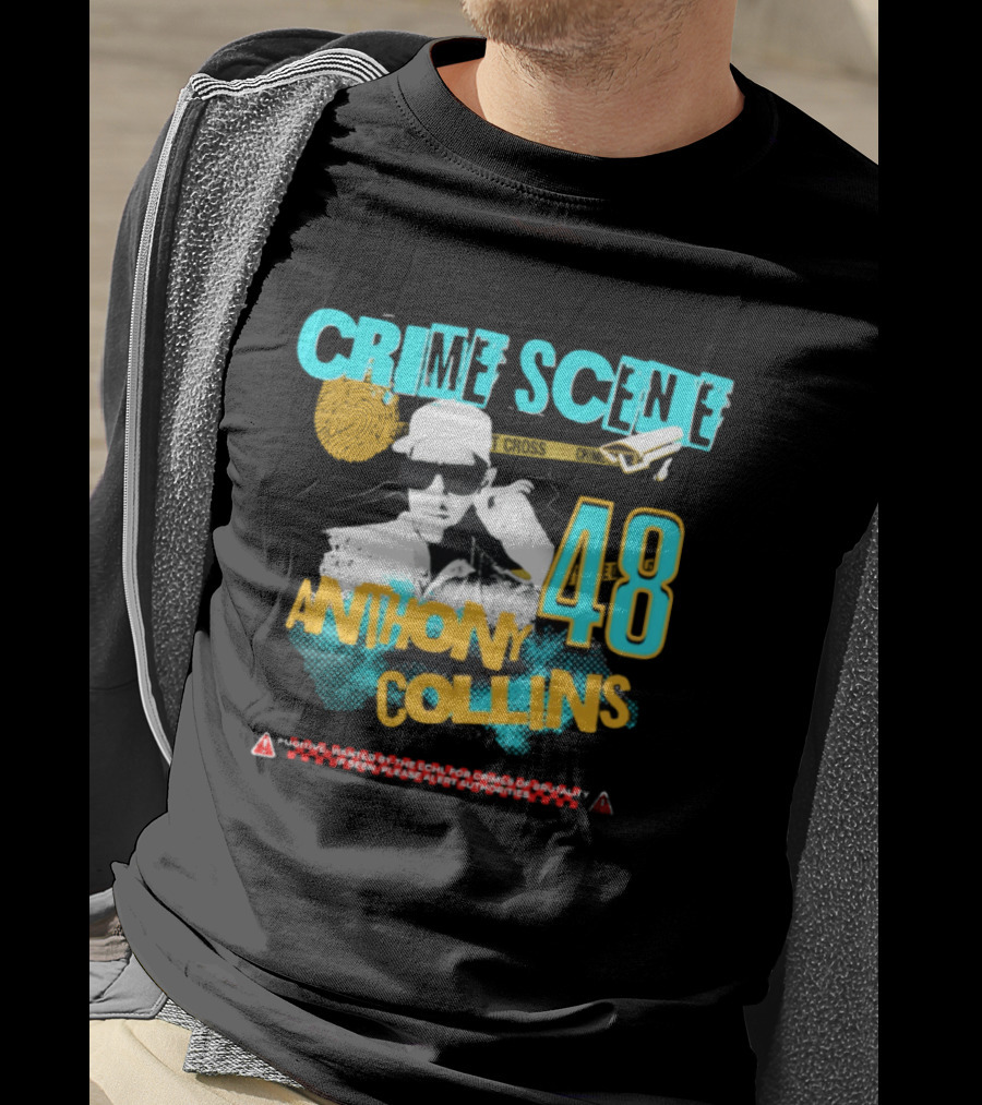 Crime Scene Anthony Collins 48 Wanted By The ECHL For Crimes Of Brutality T-Shirt