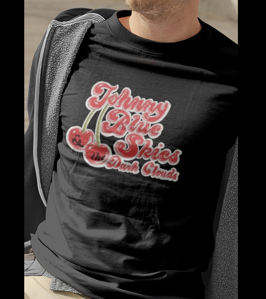 Johnny Blue Skies And The Dark Clouds Cherries T-Shirt
