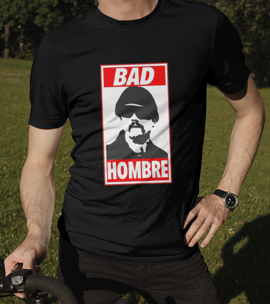 Bad Hombre Walter White Breaking Bad T-Shirt