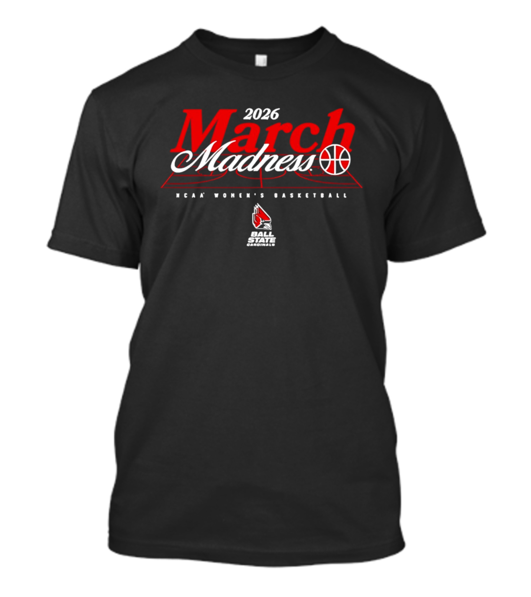 Ball State Cardinals 2026 NCAA Women's Basketball March Madness T-Shirt