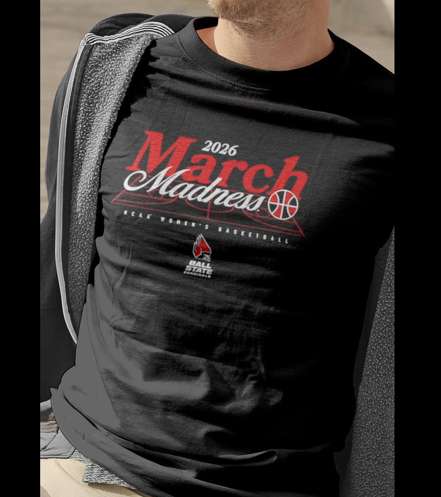 Ball State Cardinals 2026 NCAA Women's Basketball March Madness T-Shirt