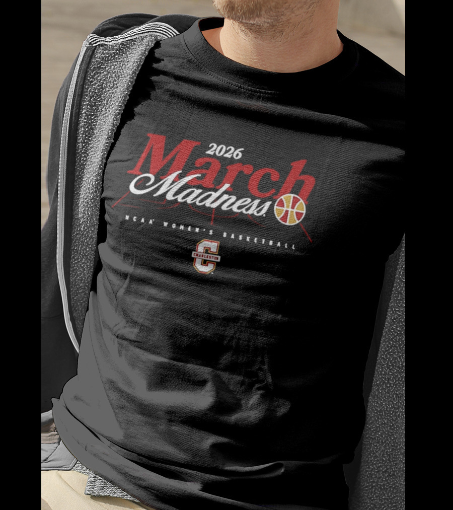 2026 Charleston NCAA Women's Basketball March Madness T-Shirt