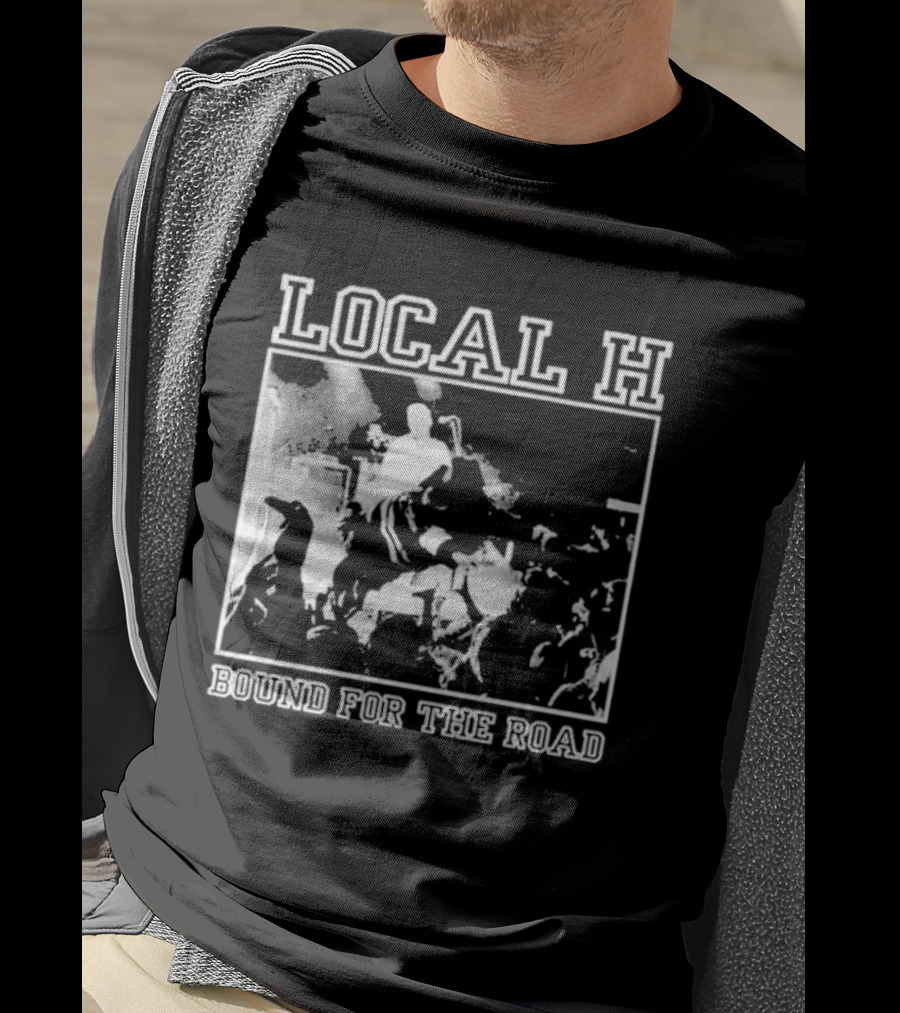 Local H Bound For The Floor Tour 2026 T-Shirt