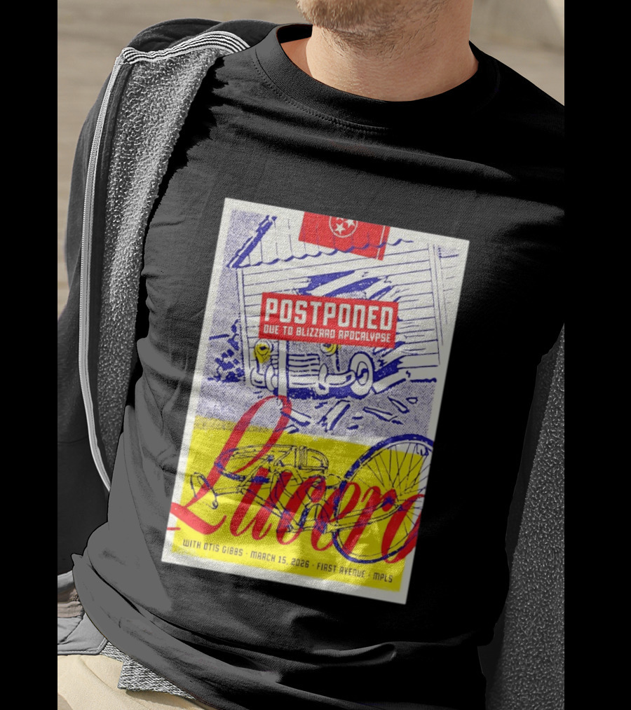 Lucero Postponed Due To Blizzard Apocalypse With Otis Gibbs March 15 2026 First Avenue MPLS T-Shirt