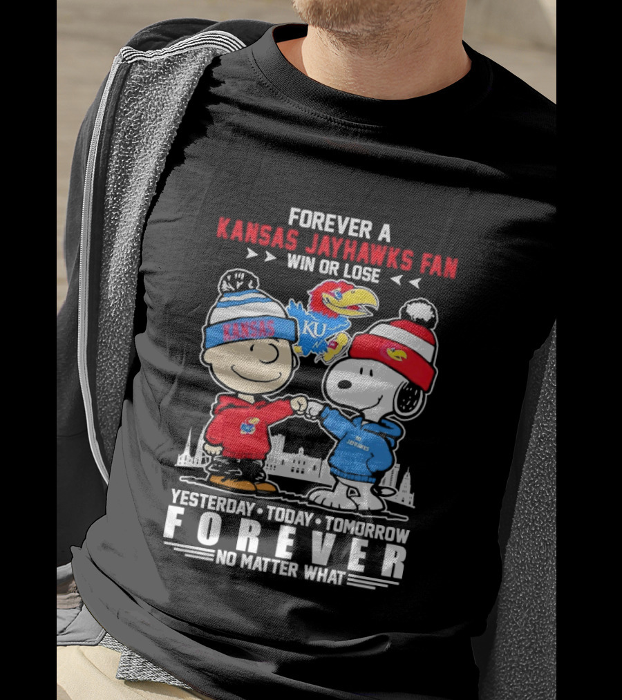 Kansas Jayhawks Fan Snoopy And Charlie Brown Win Or Lose Forever No Matter What T-Shirt