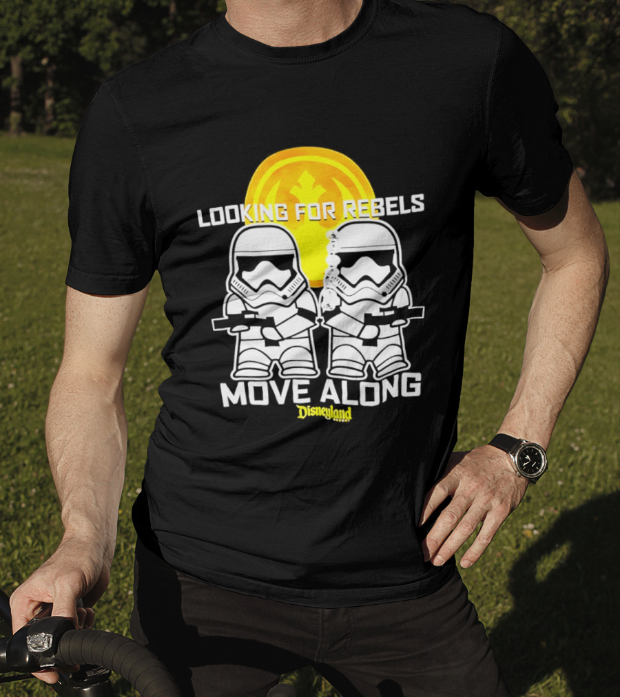 Stormtrooper Search Looking For Rebels Move Along Disneyland T-Shirt