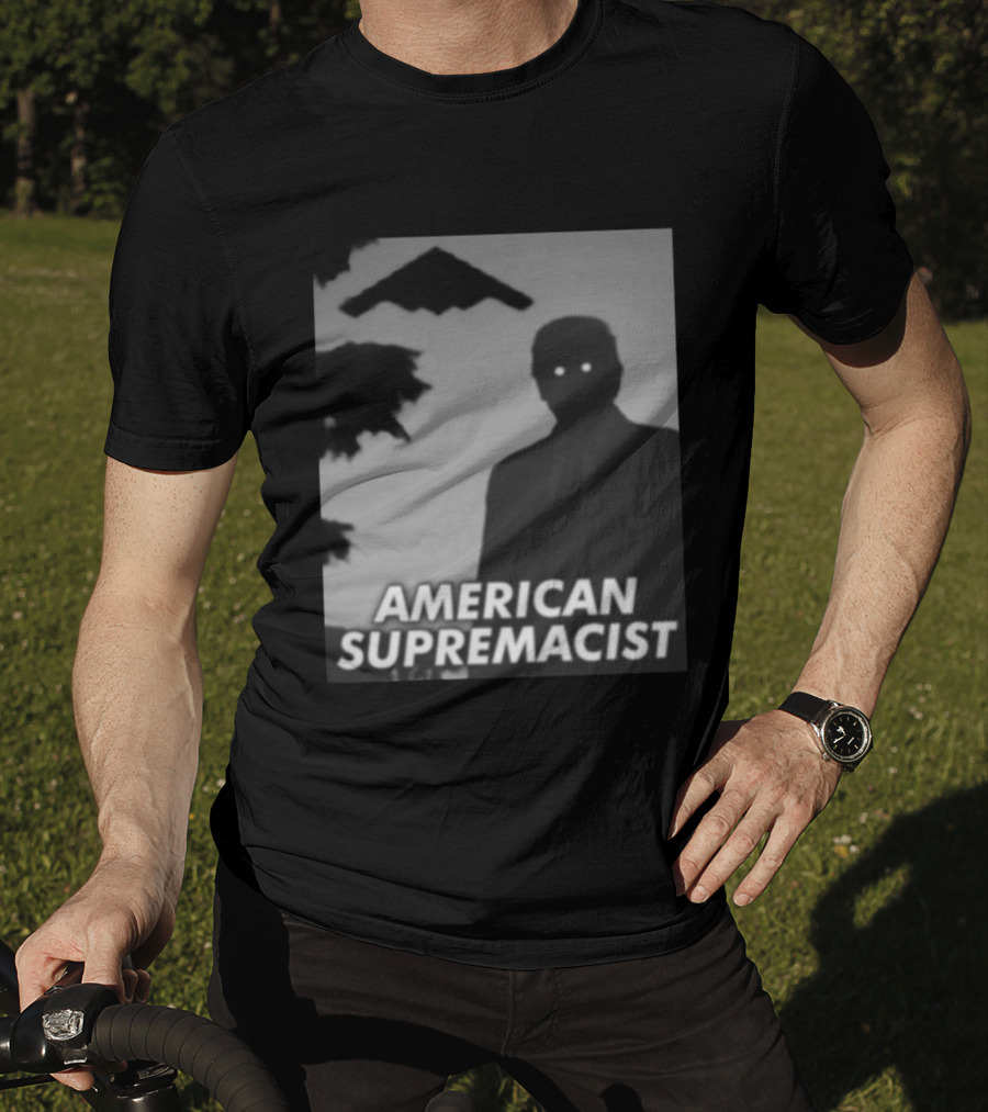 American Supremacist Donal Trump Silhouette Eyes B2 T-Shirt