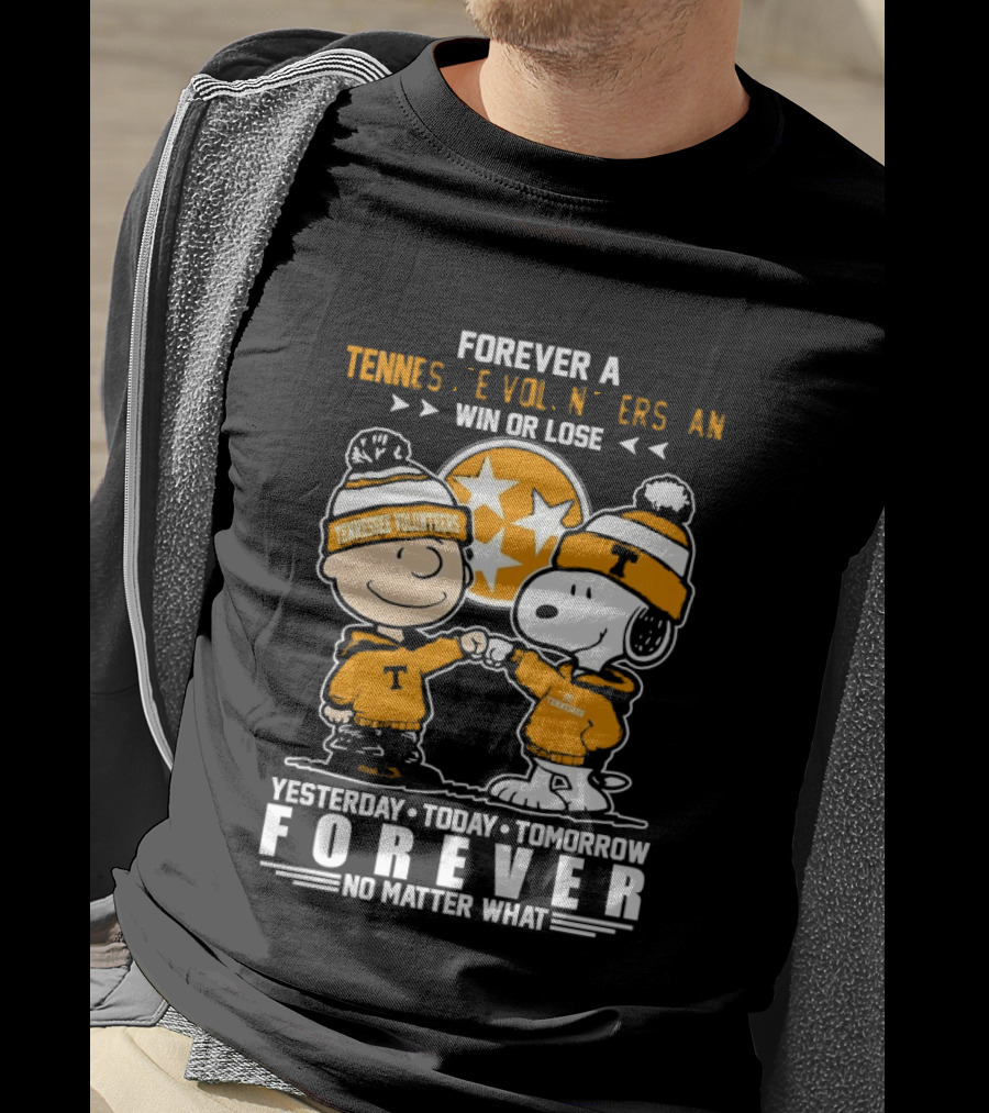 Tennessee Volunteers Snoopy And Charlie Brown Forever Win Or Lose Yesterday Today Tomorrow No Matter What T-Shirt