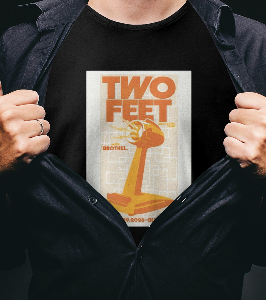 Two Feet Brothel Tour March 29 2026 Bluestone T-Shirt