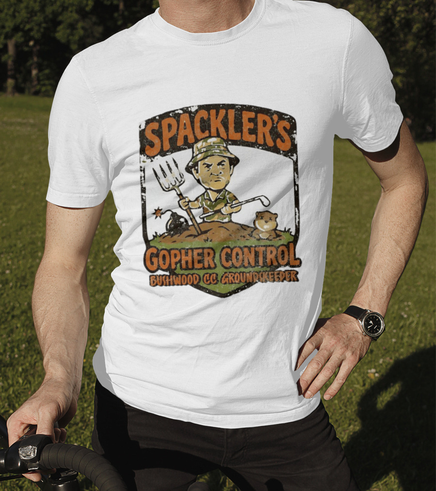 Spackler's Gopher Control Bushwood CC Groundkeeper T-Shirt