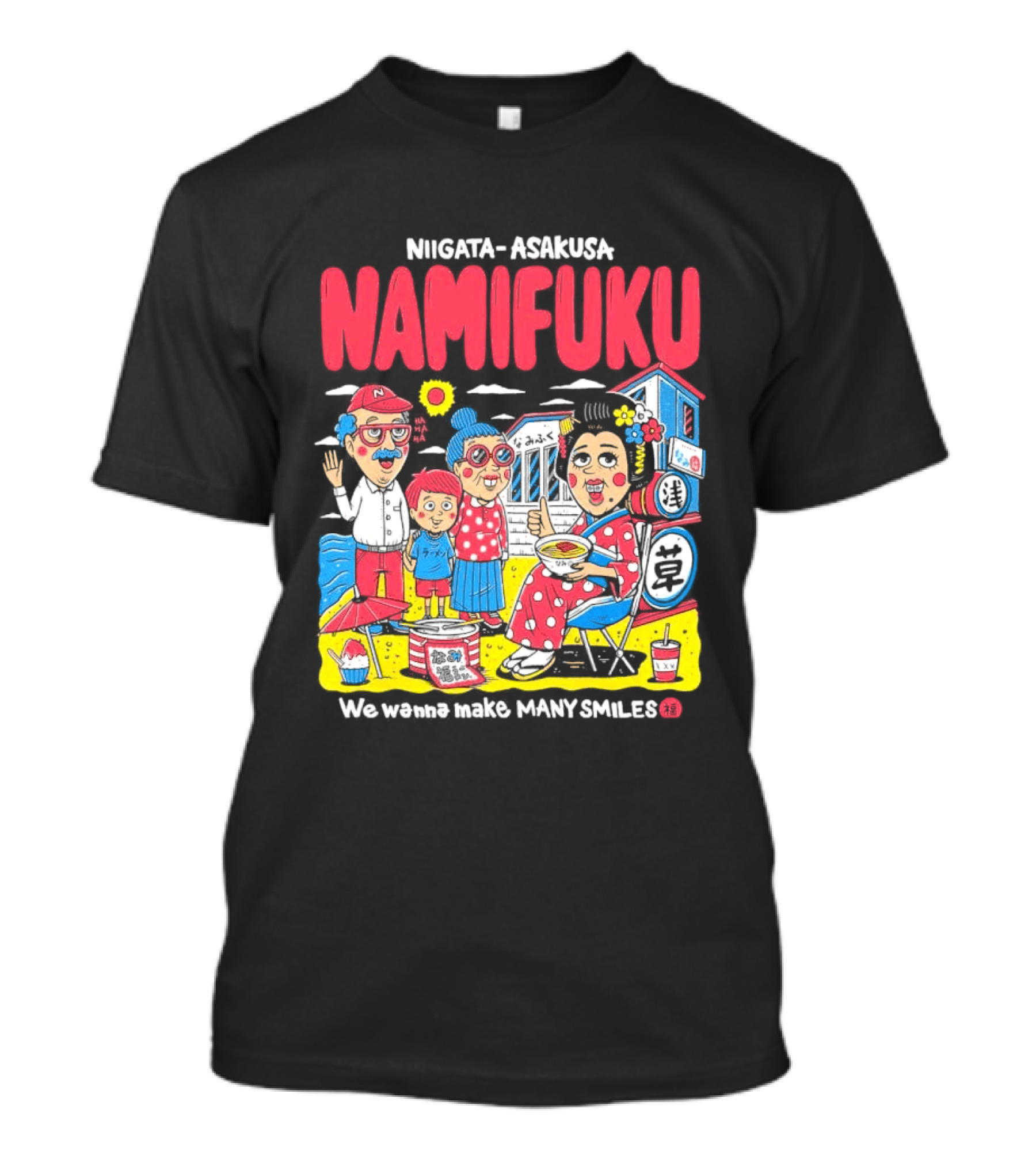 Niigata Asakusa Namifuku We Pursue Making Many Smiles T-Shirt