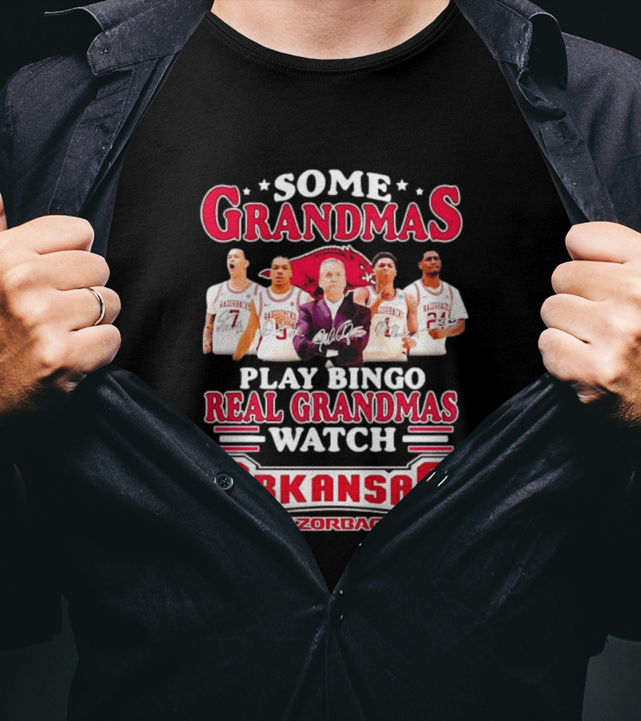 Some Grandmas Play Bingo Real Grandmas Arkansas Razorbacks Razorback T-Shirt