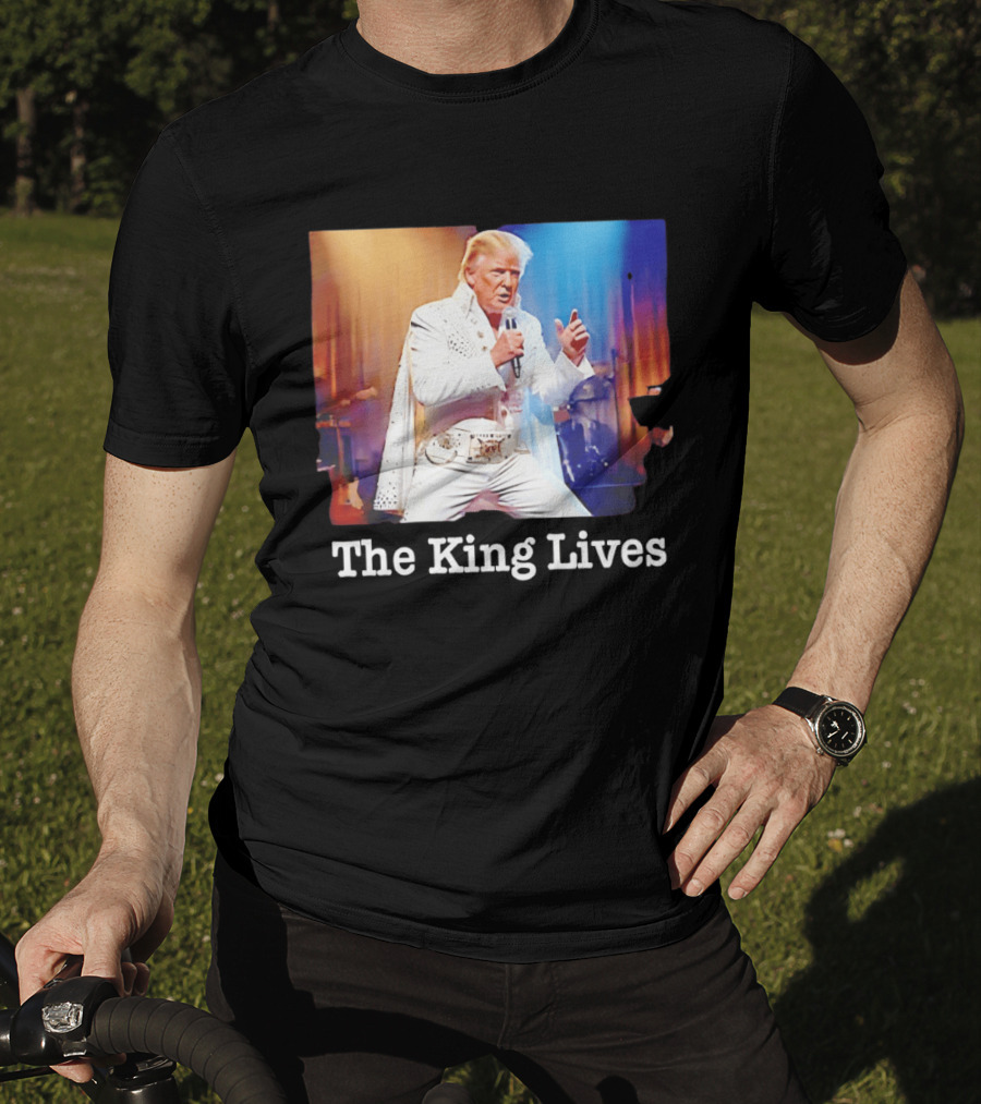 The King Lives Trump Trump Elvis Presley Performance T-Shirt