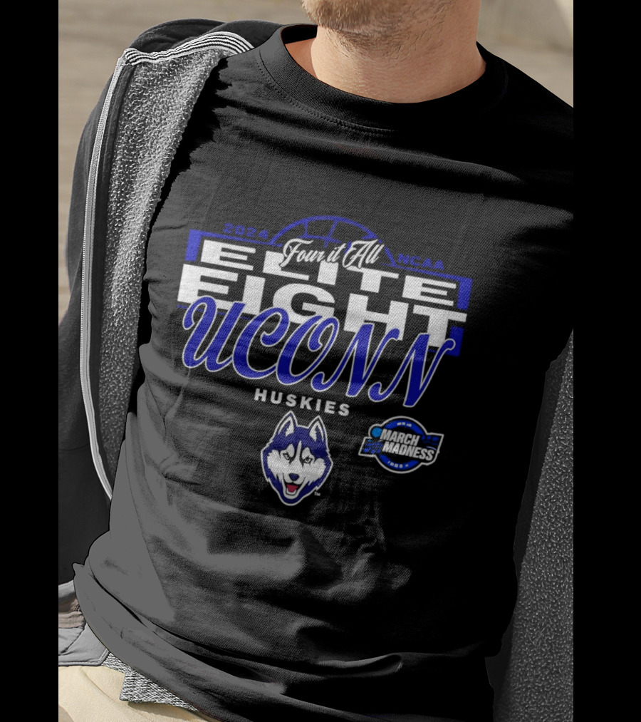 UConn Huskies 2024 NCAA Elite Eight Four It All T-Shirt
