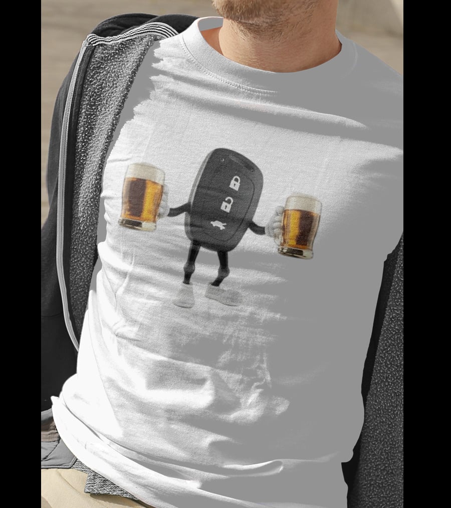 Car Keys Holding Two Beers Do Not Drink Alcohol When Driving Safety Reminder T-Shirt