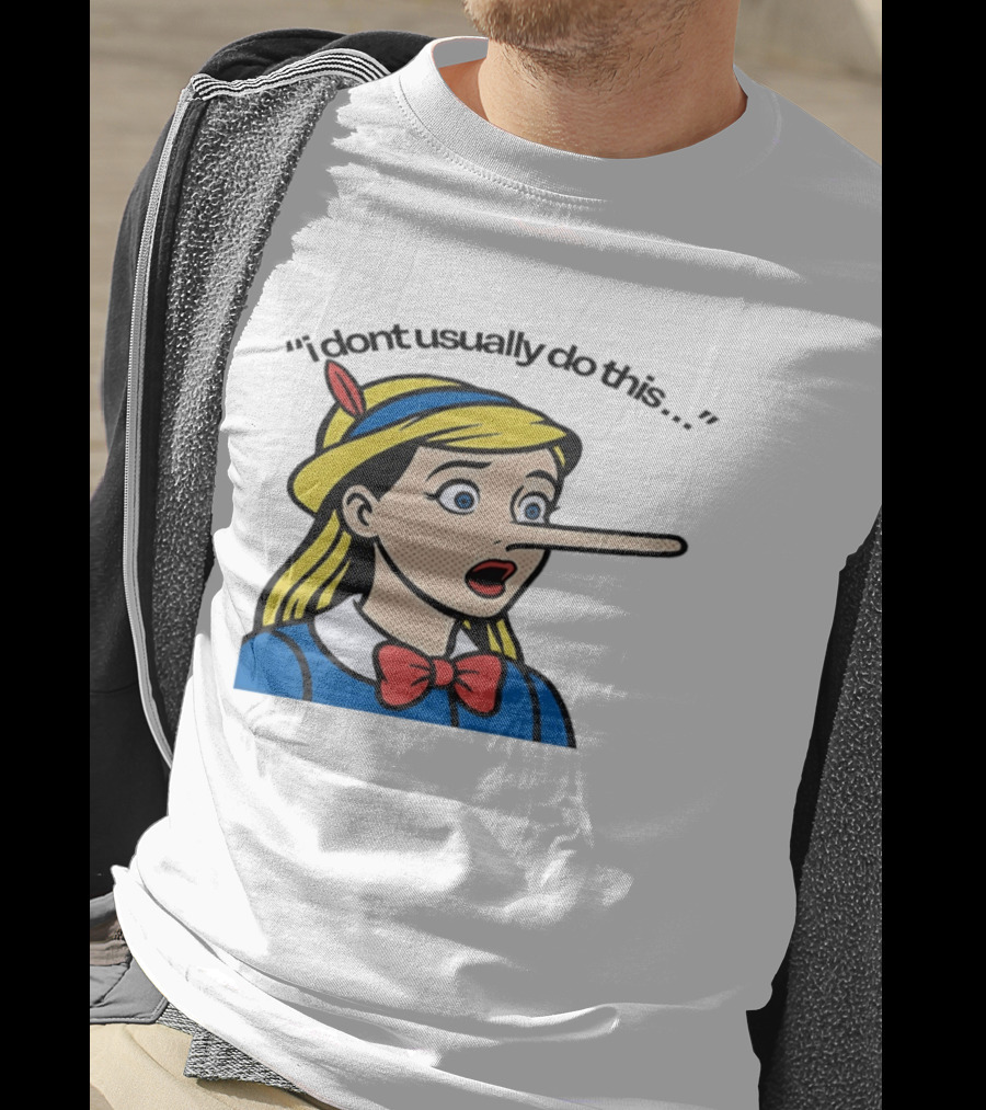 I Don't Usually Do This Cartoon Long Nosed T-Shirt