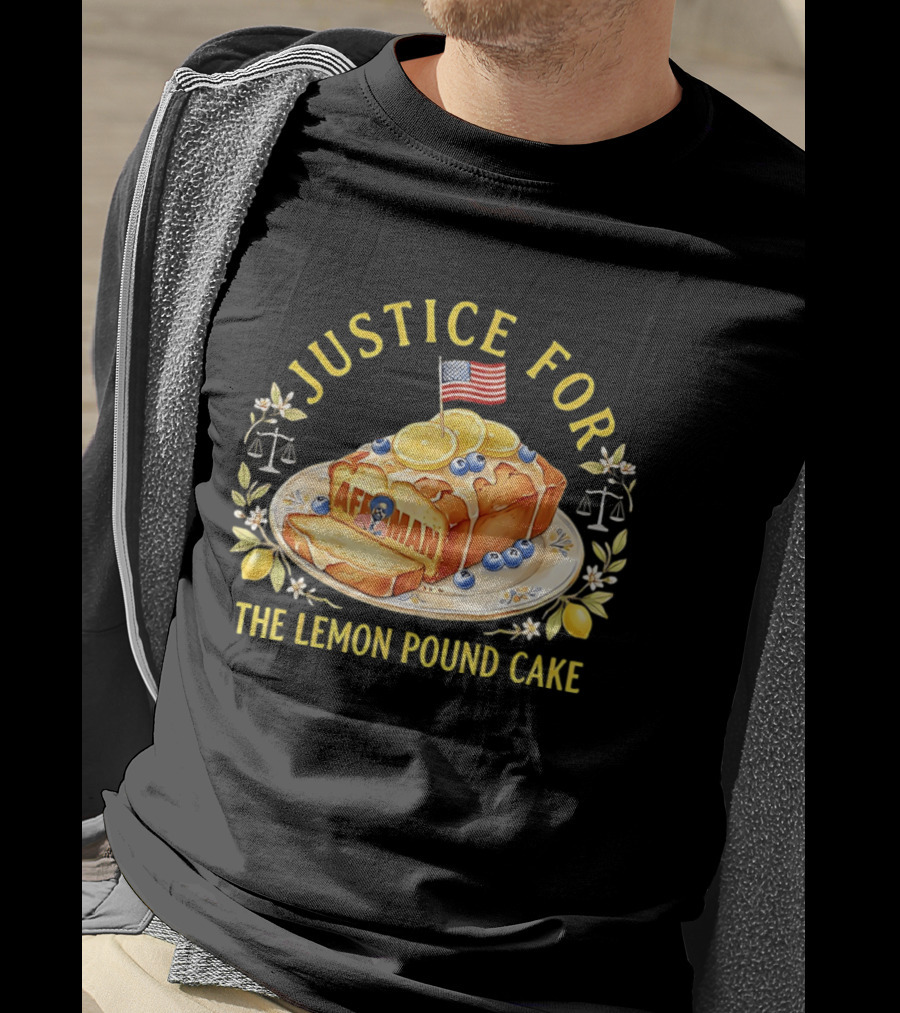 Justice For The Lemon Pound Cake Afroman T-Shirt