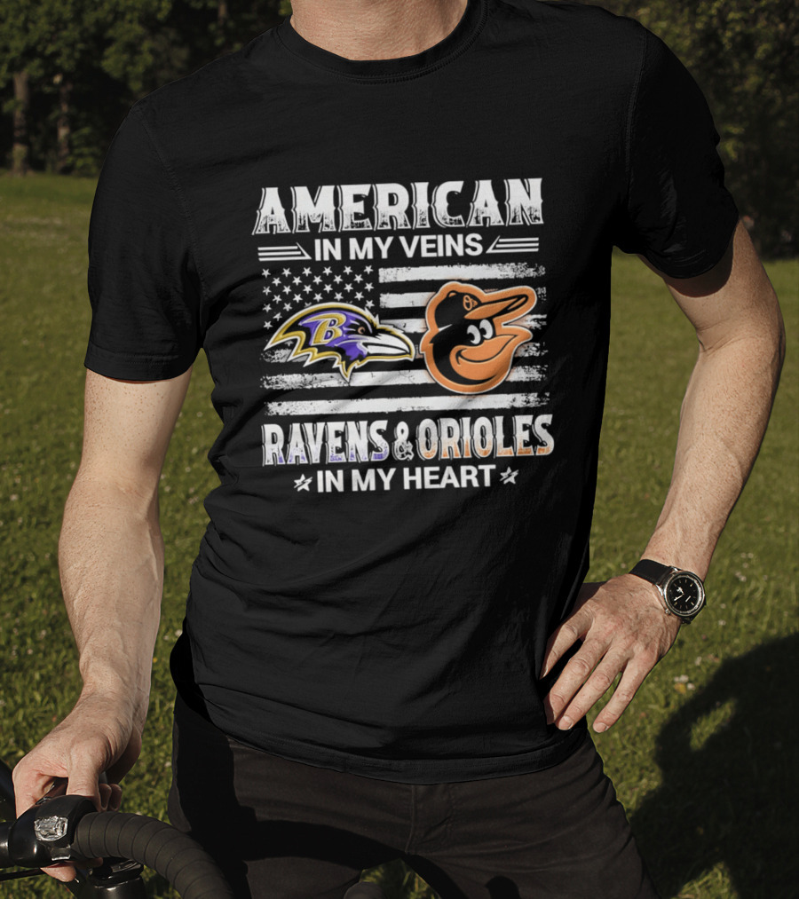 American In My Veins Ravens Orioles In My Heart USA Flag T-Shirt