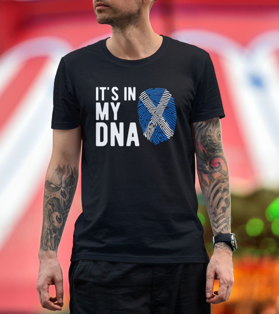 IT'S IN MY DNA Scotland Flag Fingerprint T-Shirt