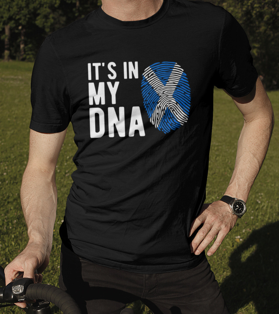 IT'S IN MY DNA Scotland Flag Fingerprint T-Shirt