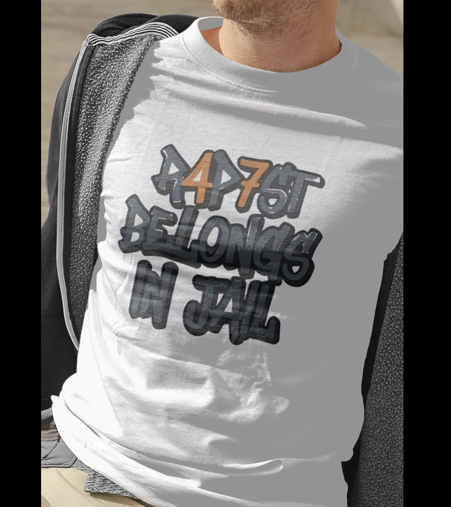 RAP7ST Belongs In Jail T-Shirt