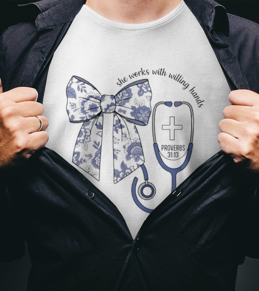 Nurse Ribbon Stethoscope Proverbs 31:13 She Works With Willing Hands T-Shirt