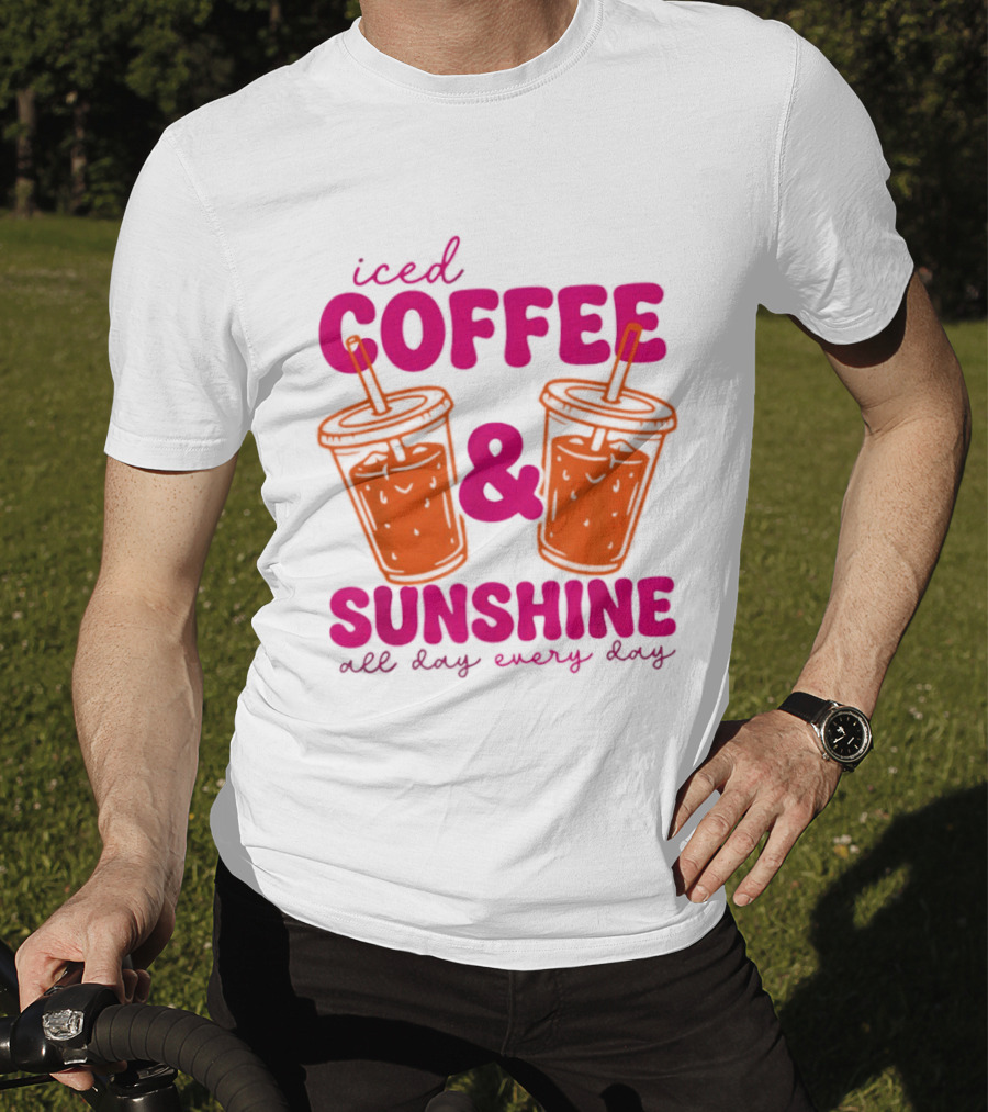 Iced Coffee Sunshine All Day Every Day Orange Juice T-Shirt