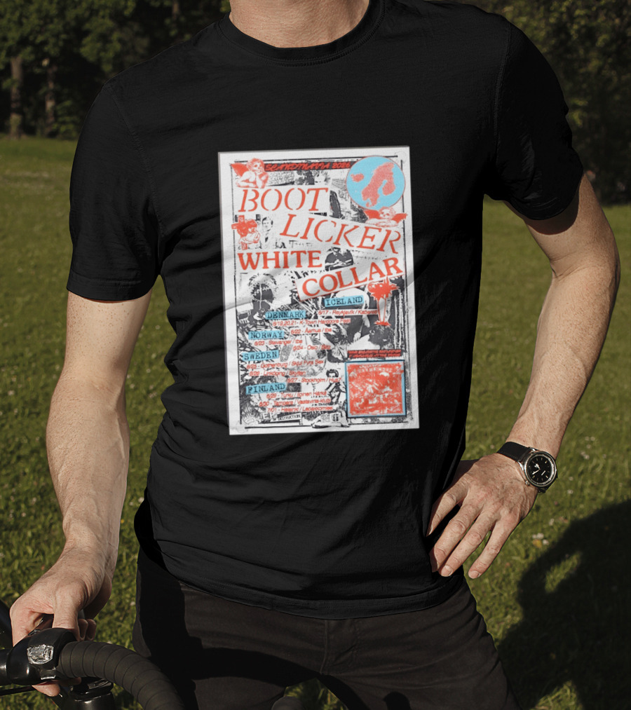 Scandinavia 2026 BootLicker White Collar Tour Denmark Norway Sweden Finland Iceland T-Shirt