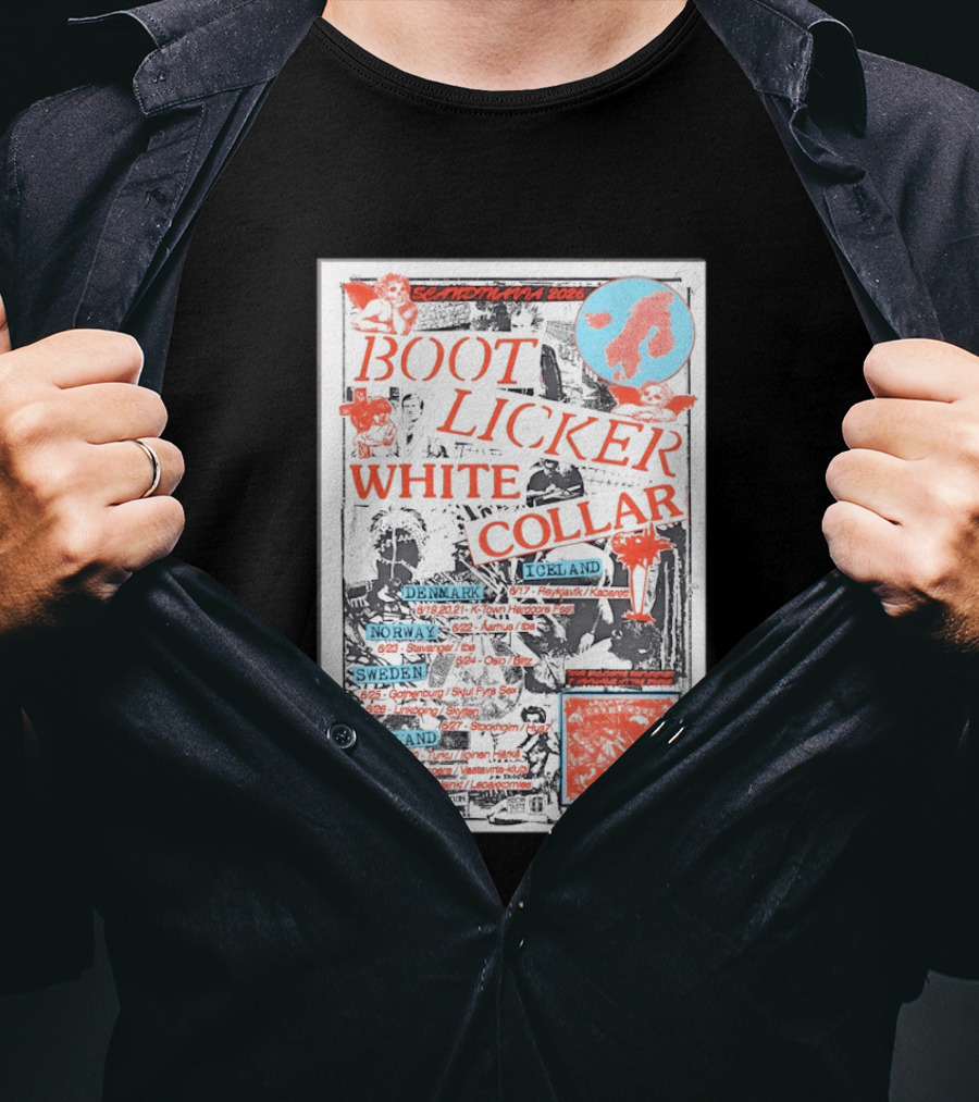Scandinavia 2026 BootLicker White Collar Tour Denmark Norway Sweden Finland Iceland T-Shirt