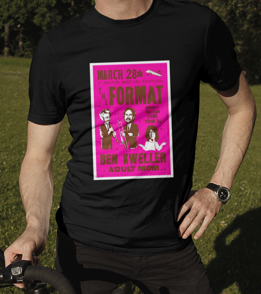 March 28 Franklin Music Hall Philadelphia The Format Ben Kweller Adult Mom Boycott Heaven Spring Tour 26 T-Shirt