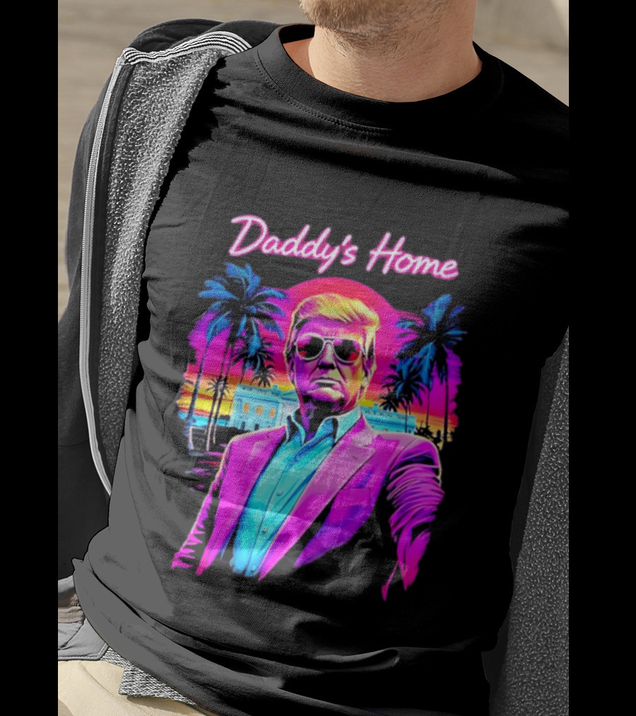 Daddy's Home Donald Trump Synthwave Sunset Beach Scene T-Shirt