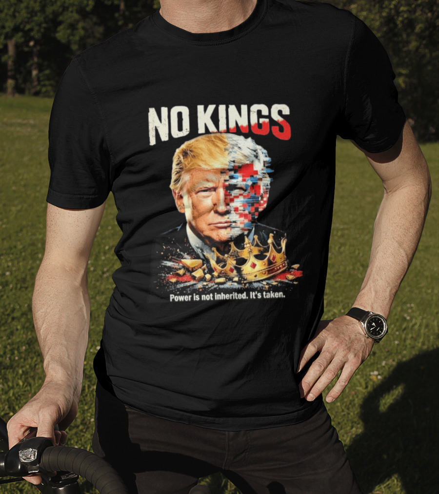 No Kings Trump Power Is Not Inherited It's Taken Pixelated Crown T-Shirt