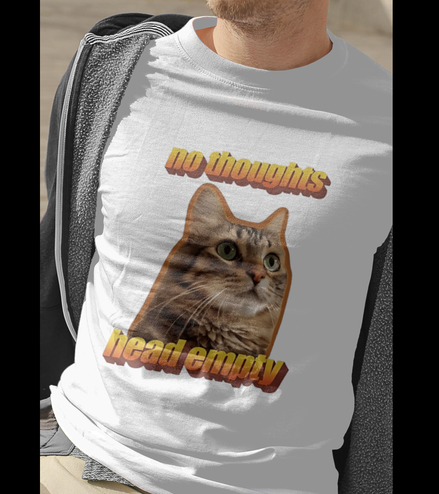 No Thoughts Head Empty Cat Meme Funny Humor T-Shirt