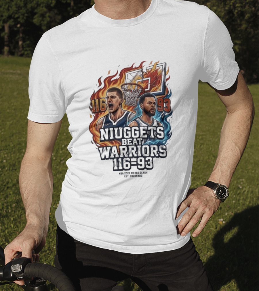 Nuggets Beat Warriors 116 93 NBA 2026 Basketball Matchup T-Shirt