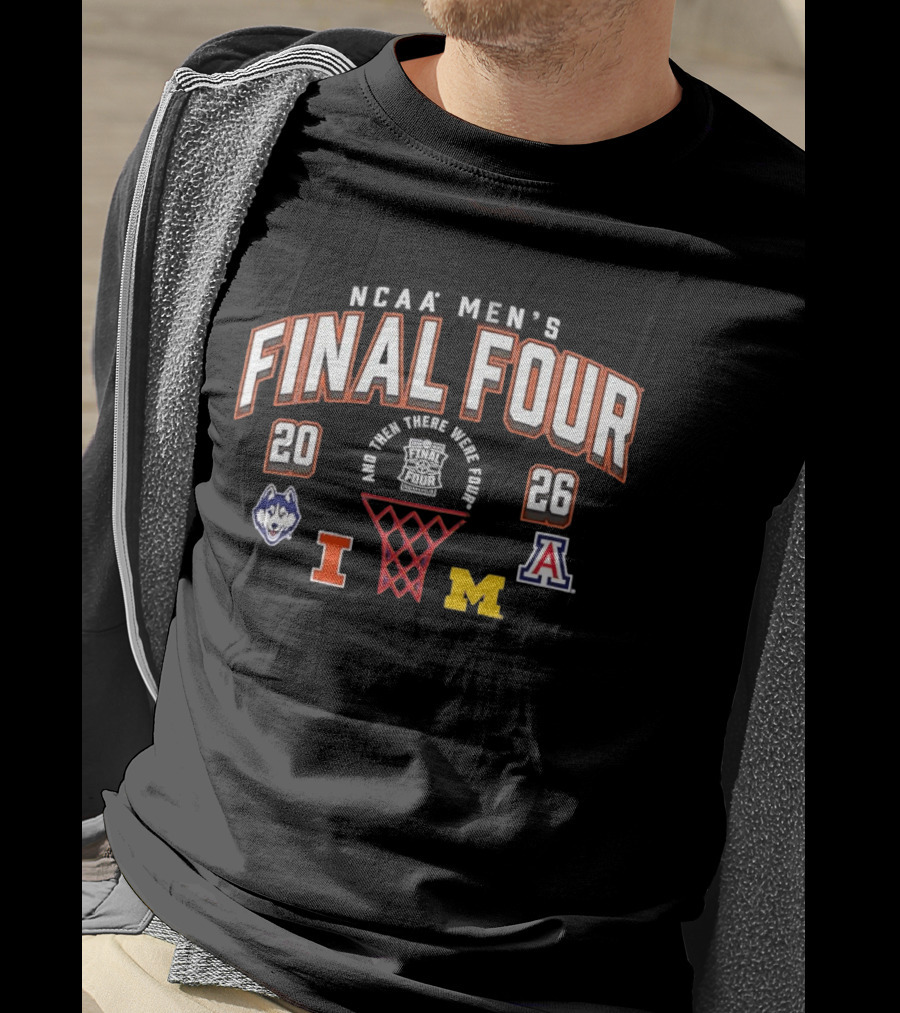 2026 NCAA Final Four UConn Huskies Michigan Wolverines Arizona Wildcats Illinois Fighting Illini T-Shirt