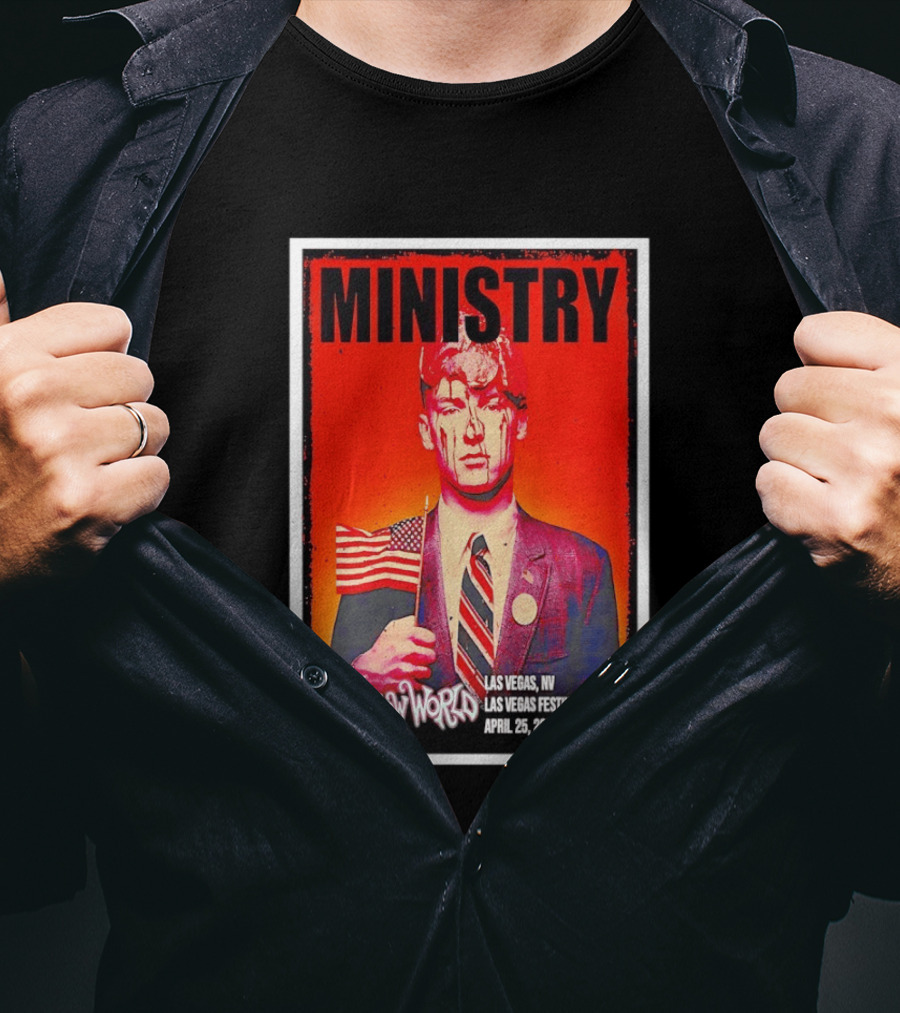 Ministry Sick New World Las Vegas Festival Grounds April 25 2026 T-Shirt