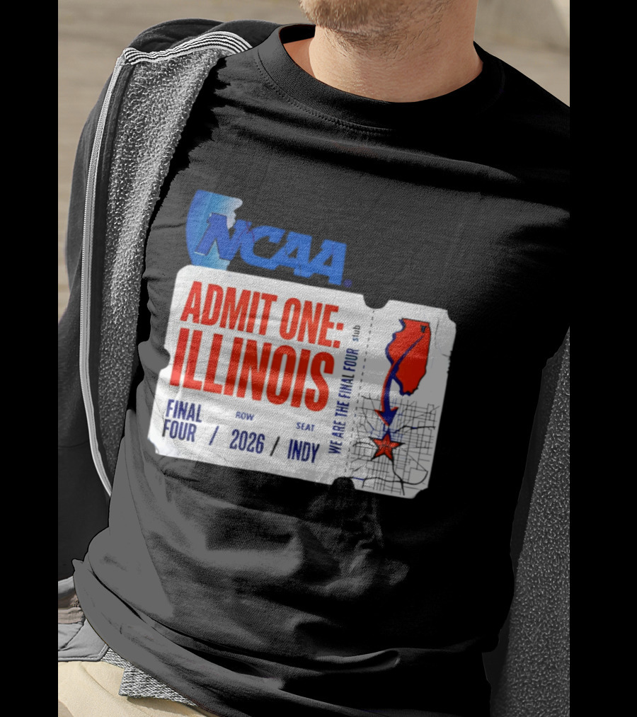 NCAA Admit One Illinois Final Four 2026 Indy T-Shirt