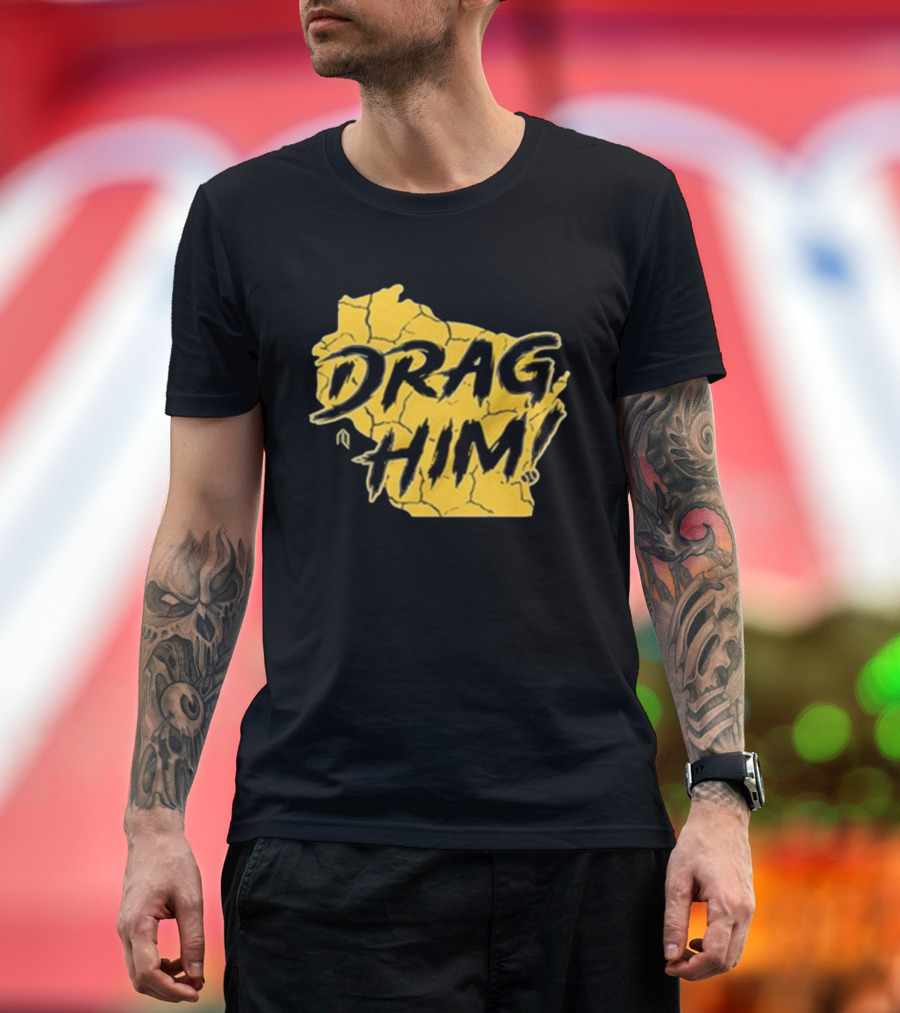 Drag Him Bold Text Style Yellow Texture T-Shirt
