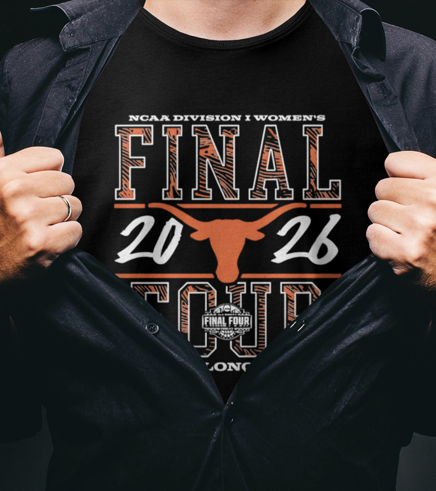 NCAA Division I Women's Final Four 2026 Texas Longhorns T-Shirt