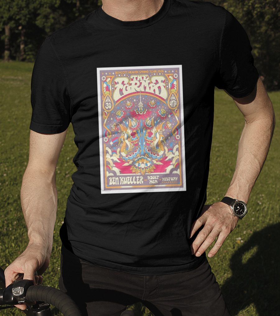 The Format Boycott Heaven Spring Tour 2026 Toronto April 30 Ben Kweller Adult Mom T-Shirt