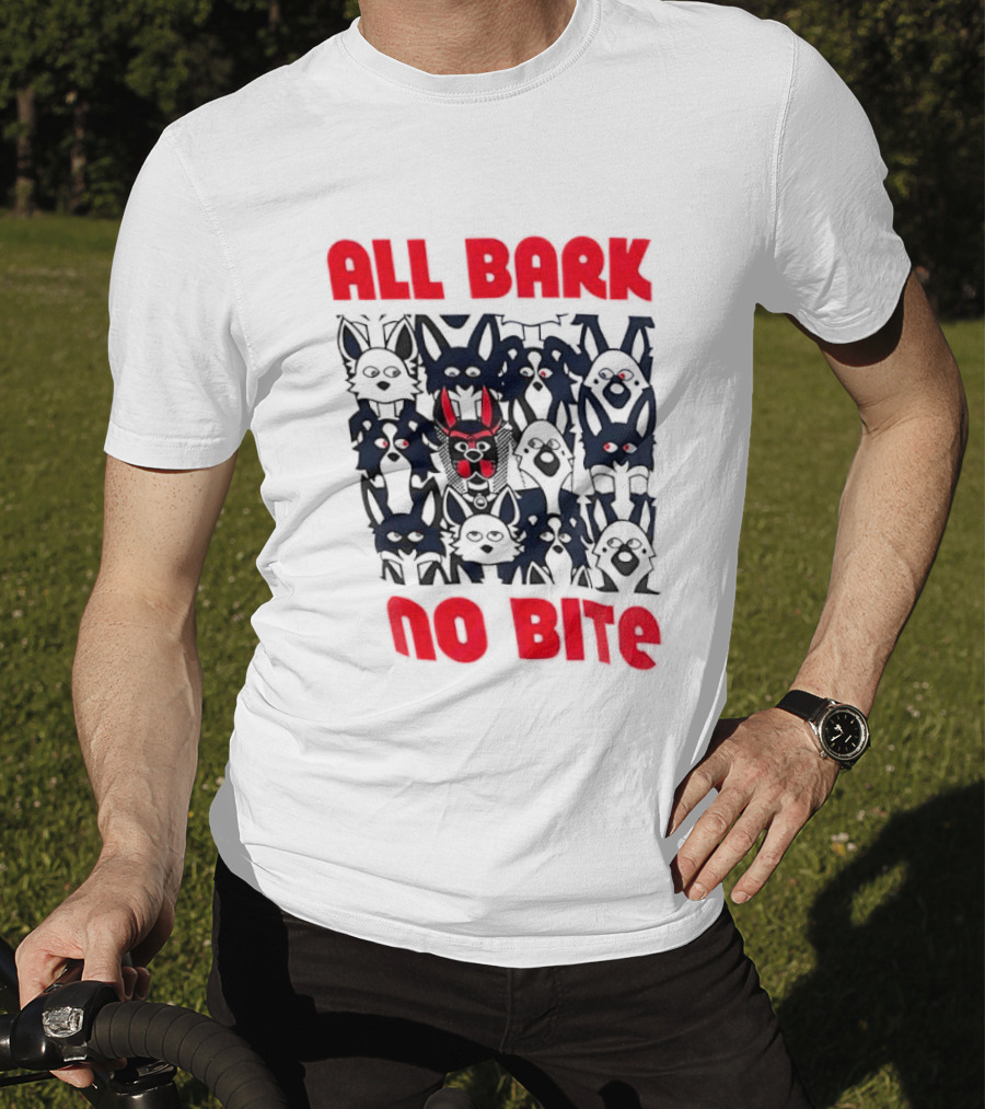 All Bark No Bite Bold Red Text Dark Canine Faces T-Shirt