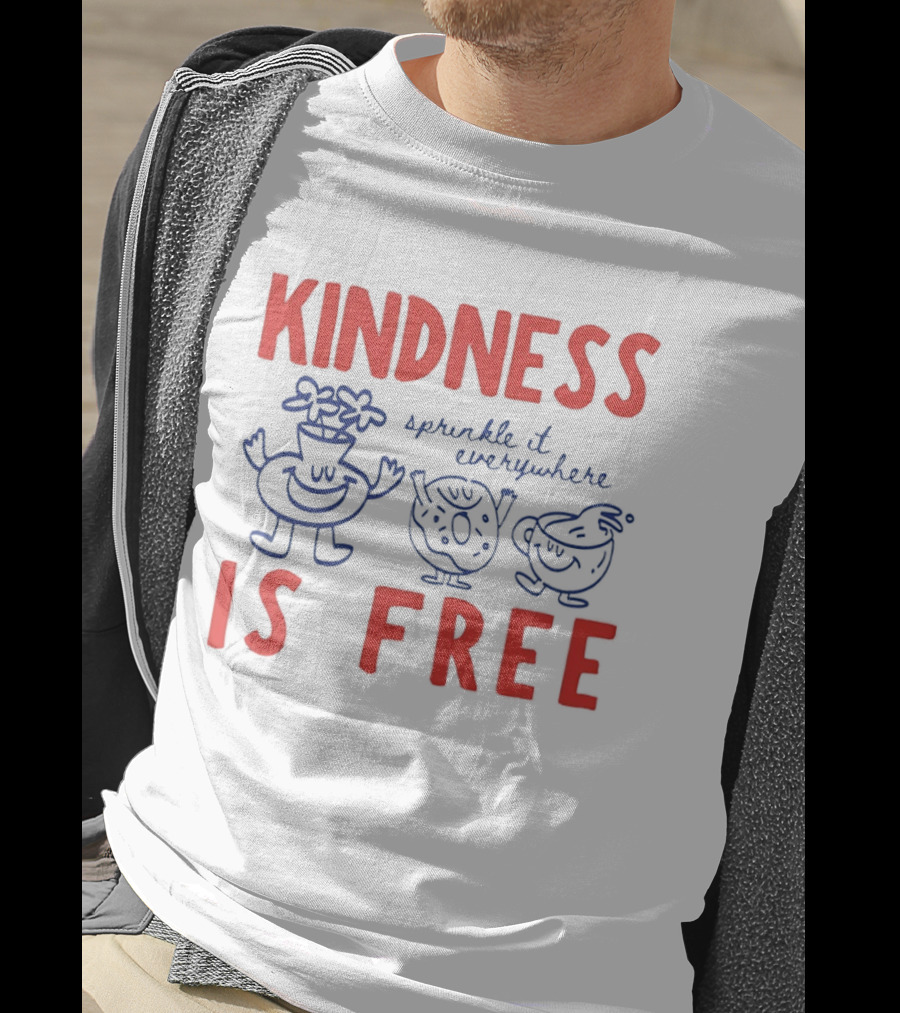 Kindness Is Free Sprinkle It Everywhere Donut Flower Vase Teacup T-Shirt