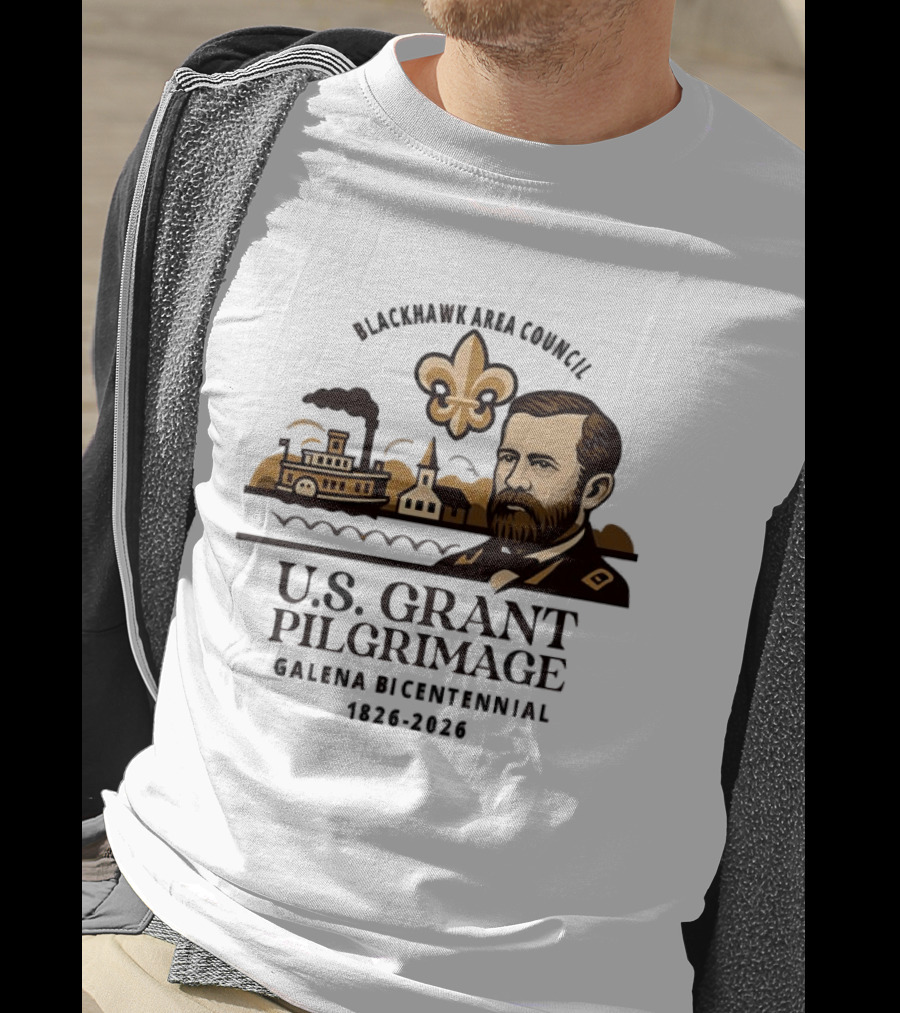 Blackhawk Area Council US Grant Pilgrimage Galena Bicentennial 1826 2026 T-Shirt