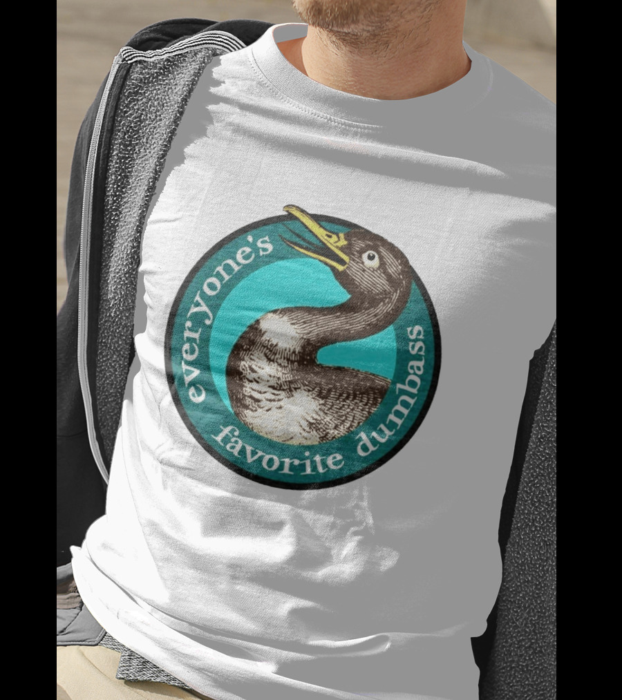 Everyone's Favorite Dumbass Effin' Birds Duck T-Shirt