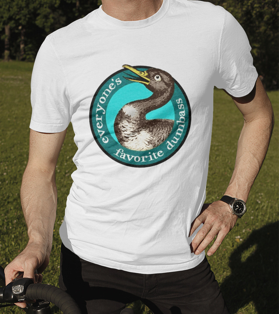 Everyone's Favorite Dumbass Effin' Birds Duck T-Shirt