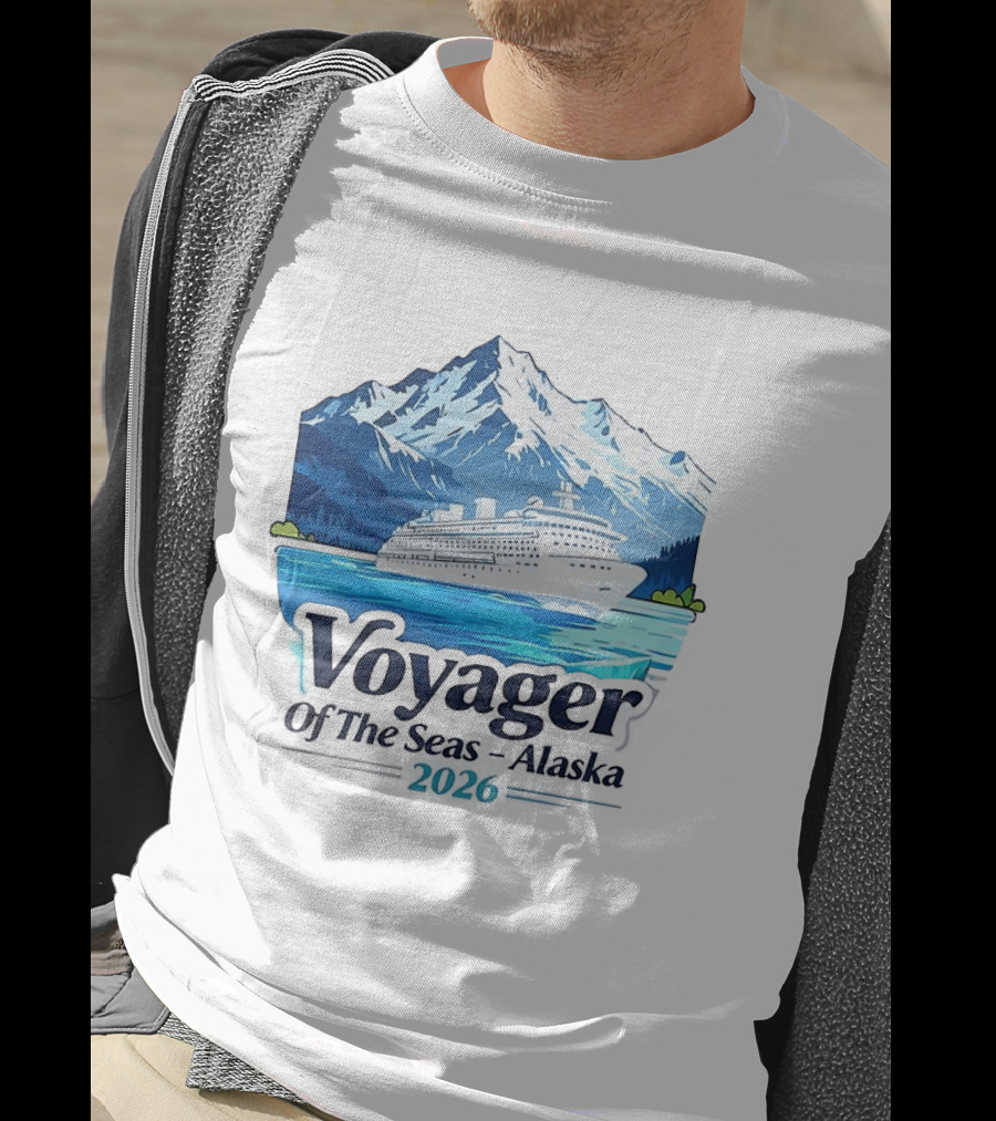 Voyager Of The Seas Alaska 2026 Cruise Adventure Glacier Voyage T-Shirt