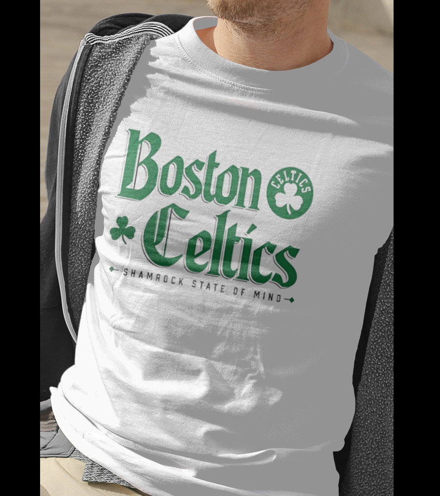 Boston Celtics Shamrock State Of Mind St Patrick's Day T-Shirt