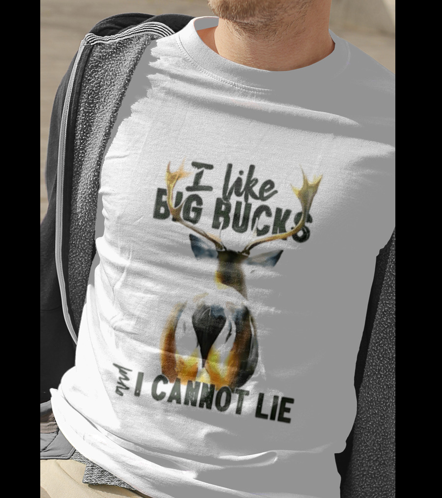 I Like Big Bucks I Cannot Lie Deer Antlers T-Shirt