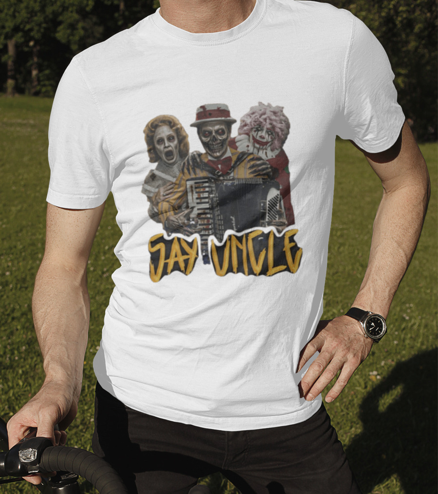 Say Uncle Ghost Clown Skeleton Playing Accordion Haunted Uncle Al T-Shirt